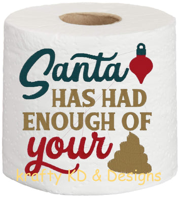 Embroidered Toilet Paper | Pants Had Enough of Your Poop
