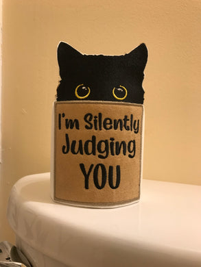 Embroidered Toilet Paper | I’m Silently Judging You!